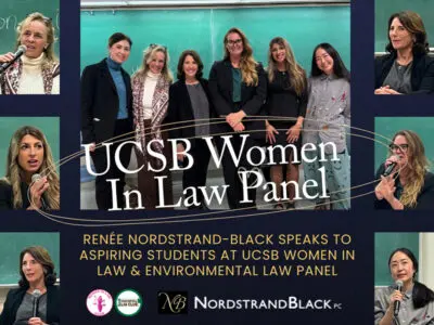 Collage from the UCSB Women in Law Panel featuring Renée Nordstrand-Black and other female attorneys speaking to students, with group photo and NordstrandBlack PC branding.